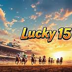 a lucky 15 bet